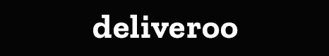 “order with Deliveroo